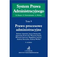 Prawo procesowe administracyjne System Prawa Administracyjnego Tom 9 - ksiazka_1607528_9788381980340_prawo-procesowe-administracyjne-system-p.jpg