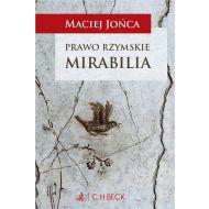 Prawo rzymskie. Mirabilia - ksiazka_1610586_9788381584432_prawo-rzymskie-mirabilia.jpg