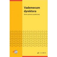 Vademecum dyrektora domu pomocy społecznej + płyta CD - ksiazka_1616250_9788381588171_vademecum-dyrektora-domu-pomocy-spoleczn.jpg