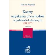 Koszty uzyskania przychodów w podatkach dochodowych (PIT, CIT) - ksiazka_1616269_9788381982702_koszty-uzyskania-przychodow-w-podatkach-.jpg