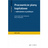 Pracownicze Plany Kapitałowe – wdrożenie w praktyce - ksiazka_1626301_9788381986144_pracownicze-plany-kapitalowe-wdrozenie-w.jpg