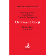 Ustawa o policji. Komentarz - ksiazka_1629862_9788381980517_ustawa-o-policji-komentarz.jpg