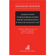 Analiza i oceny funkcjonowania systemu dozoru elektronicznego w Polsce w latach 2013-2017 - ksiazka_1636771_9788381985161_analiza-i-oceny-funkcjonowania-systemu-d.jpg