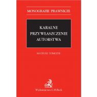 Karalne przywłaszczenie autorstwa - ksiazka_1639091_9788381984256_karalne-przywlaszczenie-autorstwa.jpg