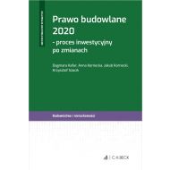 Prawo budowlane 2020 – proces inwestycyjny po zmianach - ksiazka_1639545_9788381987677_prawo-budowlane-2020-proces-inwestycyjny.jpg