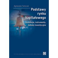 Podstawy rynku kapitałowego. Instytucje, instrumenty,metody inwestycyjne - ksiazka_1644805_9788381560474_podstawy-rynku-kapitalowego-instytucje-i.jpg