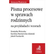 Pisma procesowe w sprawach rodzinnych na przykładach i wzorach - ksiazka_1649575_9788381980906_pisma-procesowe-w-sprawach-rodzinnych-na.jpg