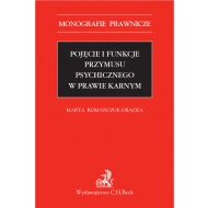 Pojęcie i funkcje przymusu psychicznego w prawie karnym - ksiazka_1653390_9788381283571_pojecie-i-funkcje-przymusu-psychicznego-.jpg