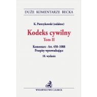 Kodeks cywilny. Tom II. Komentarz do art. 450–1088. Przepisy wprowadzające - ksiazka_1654782_9788381984386_kodeks-cywilny-tom-ii-komentarz-do-art-4.jpg