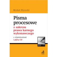 Pisma procesowe z zakresu prawa karnego wykonawczego z objaśnieniami i płytą CD - ksiazka_1665877_9788381980333_pisma-procesowe-z-zakresu-prawa-karnego-.jpg