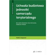 Uchwała budżetowa jednostki samorządu terytorialnego - ksiazka_1668272_9788381989961_uchwala-budzetowa-jednostki-samorzadu-te.jpg