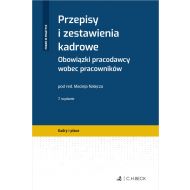 Przepisy i zestawienia kadrowe. Obowiązki pracodawcy wobec pracowników - ksiazka_1691563_9788382352962_przepisy-i-zestawienia-kadrowe-obowiazki.jpg