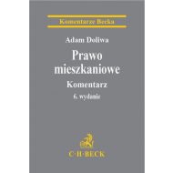 Prawo mieszkaniowe. Komentarz - ksiazka_1691572_9788381986014_prawo-mieszkaniowe-komentarz.jpg