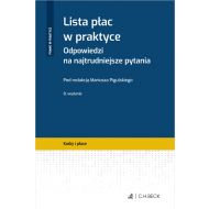 Lista płac w praktyce. Odpowiedzi na najtrudniejsze pytania - ksiazka_1691591_9788382353358_lista-plac-w-praktyce-odpowiedzi-na-najt.jpg