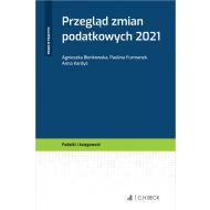 Przegląd zmian podatkowych 2021 - ksiazka_1691592_9788382353570_przeglad-zmian-podatkowych-2021.jpg