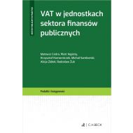 VAT w jednostkach sektora finansów publicznych - ksiazka_1697027_9788382354225_vat-w-jednostkach-sektora-finansow-publi.jpg