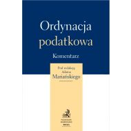 Ordynacja podatkowa. Komentarz - ksiazka_1700843_9788382352467_ordynacja-podatkowa-komentarz.jpg