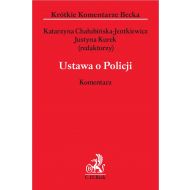 Ustawa o Policji. Komentarz - ksiazka_1700849_9788381987646_ustawa-o-policji-komentarz.jpg