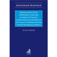 Bezzałogowe statki powietrzne. Nowa era w prawie lotniczym. Rozwój regulacji prawnych dotyczących bezpieczeństwa lotnictwa bezzałogowego - ksiazka_1703977_9788382352931_bezzalogowe-statki-powietrzne-nowa-era-w.jpg