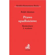 Prawo upadłościowe Komentarz - ksiazka_1707019_9788381986069_prawo-upadlosciowe-komentarz.jpg