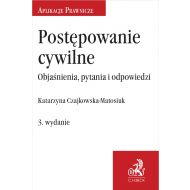 Postępowanie cywilne. Objaśnienia, pytania i odpowiedzi - ksiazka_1718057_9788382354751_postepowanie-cywilne-objasnienia-pytania.jpg