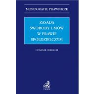 Zasada swobody umów w prawie spółdzielczym - ksiazka_1721980_9788382352283_zasada-swobody-umow-w-prawie-spoldzielcz.jpg