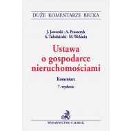 Ustawa o gospodarce nieruchomościami. Komentarz - ksiazka_1727830_9788382352542_ustawa-o-gospodarce-nieruchomosciami-kom.jpg