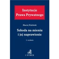 Szkoda na mieniu i jej naprawienie - ksiazka_1731546_9788382356458_szkoda-na-mieniu-i-jej-naprawienie.jpg