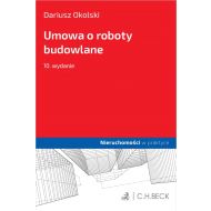 Umowa o roboty budowlane - ksiazka_1739559_9788382352719_umowa-o-roboty-budowlane.jpg