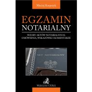 Egzamin notarialny 2021. Wzory aktów notarialnych, omówienia, wskazówki i komentarze - ksiazka_1743296_9788382355253_egzamin-notarialny-2021-wzory-aktow-nota.jpg