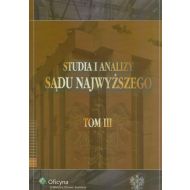 Studia i Analizy Sądu Najwyższego. TOM III - ksiazka_290832_9788376016658_studia-i-analizy-sadu-najwyzszego-tom-ii.jpg