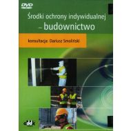 Środki ochrony indywidualnej – budownictwo (z licencją zamkniętą) DVD - ksiazka_697922_srodki-ochrony-indywidualnej-budownictwo.jpg