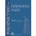 Położnictwo Tom 1: Fizjologia ciąży.