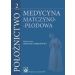 Położnictwo Tom 2: Medycyna Matczyno - Płodowa.