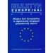 Biuletyn Europejski 2008: Miejsce Unii Europejskiej w zagranicznej ekspansji gospodarczej Japonii