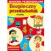 Bezpieczny przedszkolak W domu: Akademia przedszkolaka