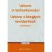Ustawa o rachunkowości oraz ustawa o biegłych rewidentach