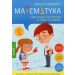 Matematyka 1 Karty pracy do ćwiczeń w domu i w szkole: Edukacja wczesnoszkolna