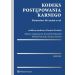 Kodeks postępowania karnego Komentarz do zmian 2016