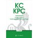 KC. KPC. Kodeks cywilny. Kodeks postępowania cywilnego. Edycja Sędziowska