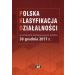 Polska Klasyfikacja Działalności: ze zmianami obowiązującymi od dnia 30 grudnia 2017 r.