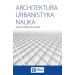 Architektura Urbanistyka Nauka